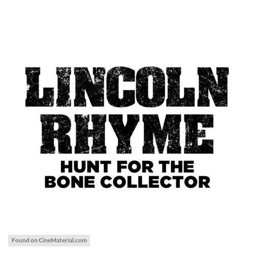 &quot;Lincoln Rhyme: Hunt for the Bone Collector&quot; - Logo