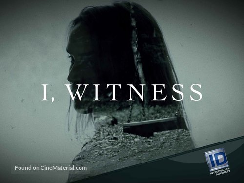 &quot;I, Witness&quot; - Movie Poster