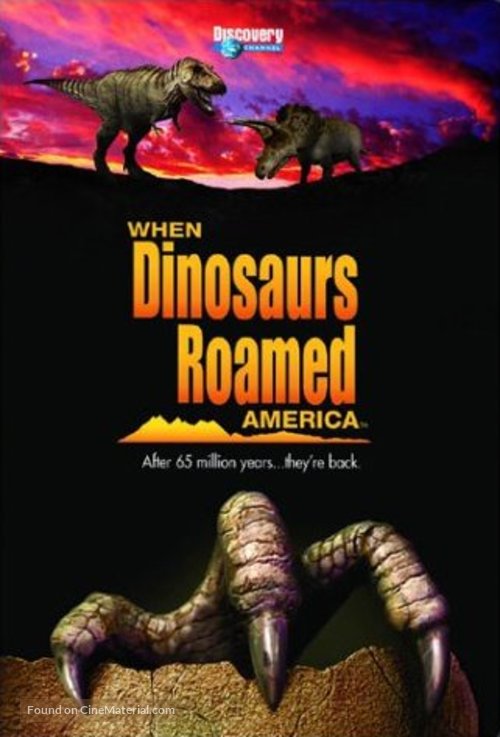When Dinosaurs Roamed America - DVD movie cover