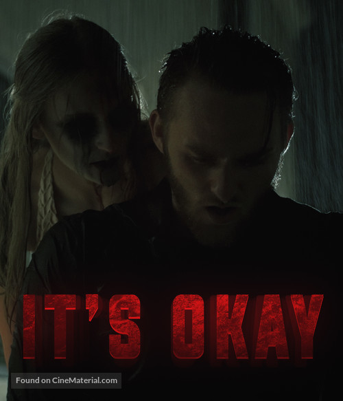 It&#039;s Okay - Movie Poster