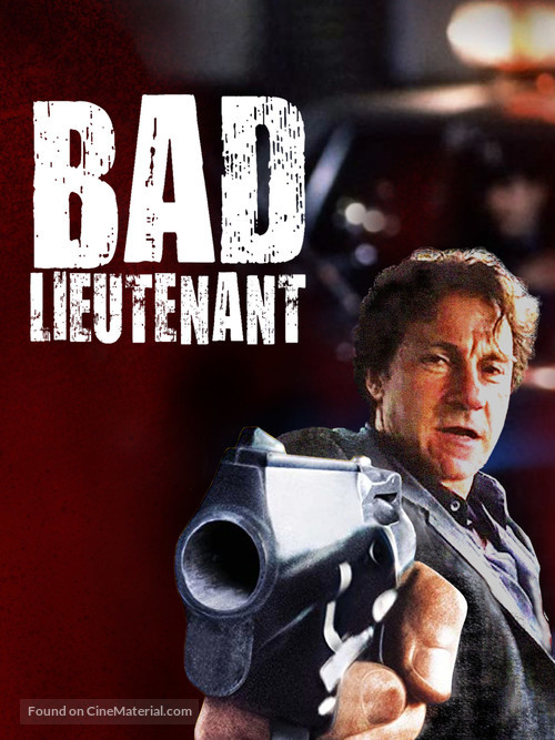 Bad Lieutenant - International Movie Cover