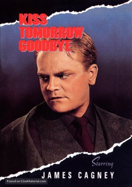 Kiss Tomorrow Goodbye - DVD movie cover