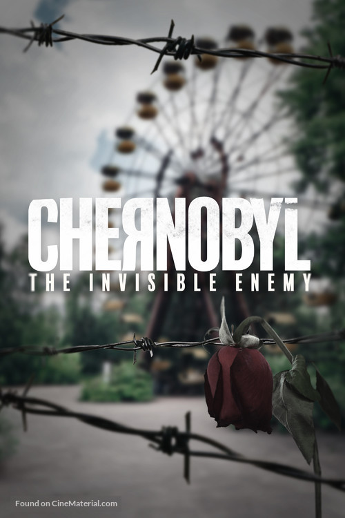 Chernobyl: The Invisible Enemy - British Movie Cover