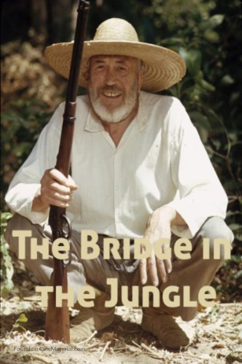 The Bridge in the Jungle - Movie Cover