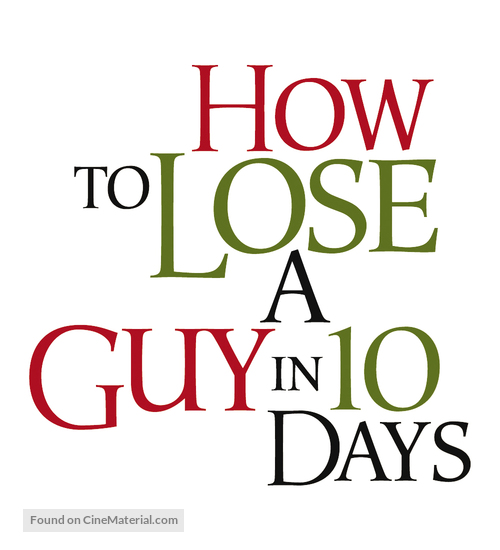 How to Lose a Guy in 10 Days - Logo