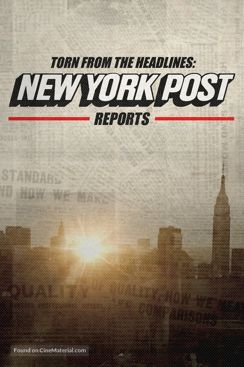&quot;Torn from the Headlines: The New York Post Reports&quot; - Movie Cover