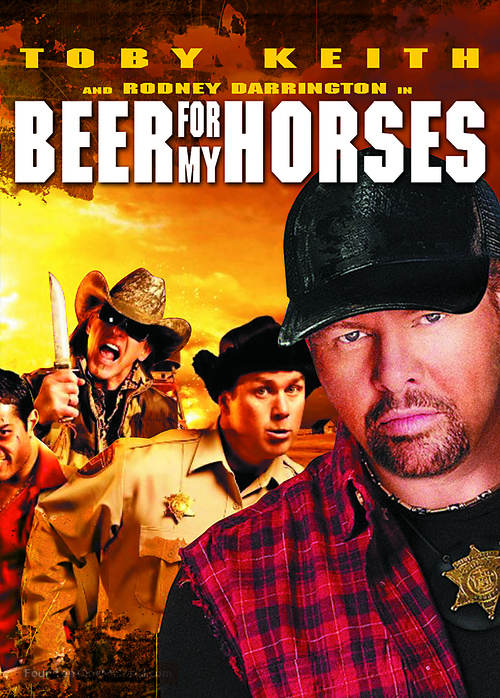 Beer for My Horses - Movie Cover