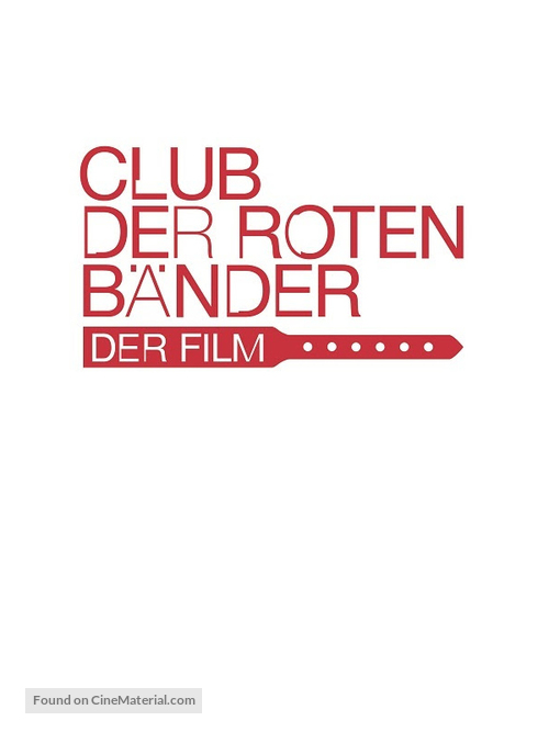 Club der roten B&auml;nder - Wie alles begann - German Logo