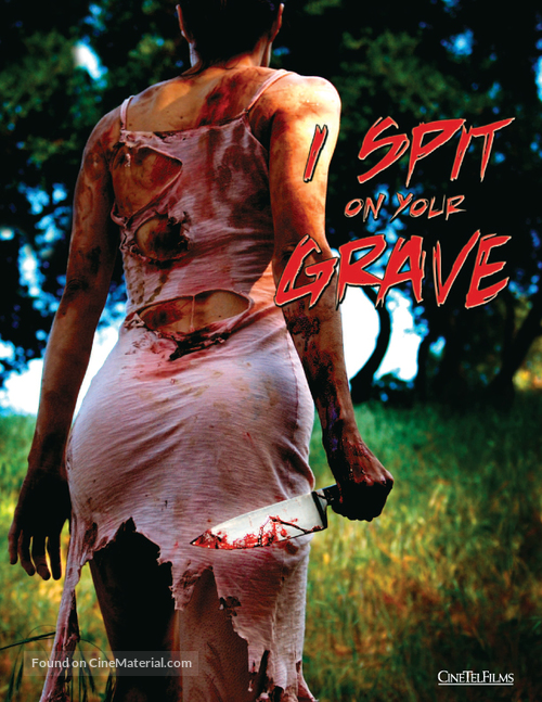 I Spit on Your Grave - Movie Poster