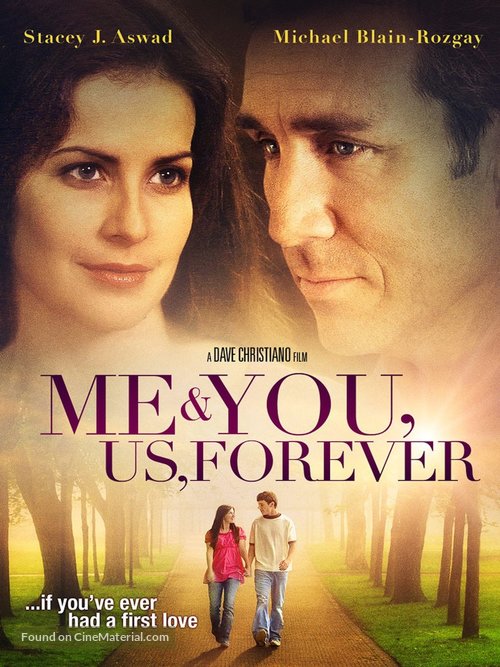 Me &amp; You, Us, Forever - Movie Poster