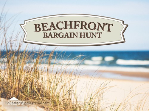 &quot;Beachfront Bargain Hunt&quot; - Video on demand movie cover