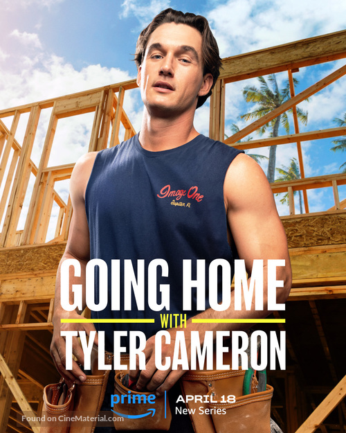 &quot;Going Home with Tyler Cameron&quot; - Movie Poster