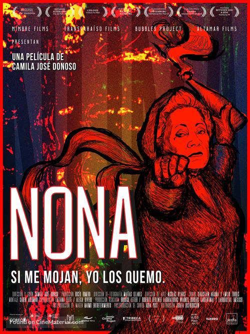 Nona. Si me mojan, yo los quemo - Chilean Movie Poster