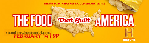 &quot;The Food That Built America&quot; - Movie Poster