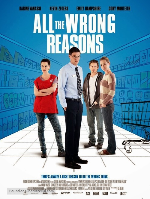 All the Wrong Reasons - Canadian Movie Poster