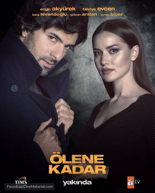 &quot;&Ouml;lene Kadar&quot; - Turkish Movie Poster