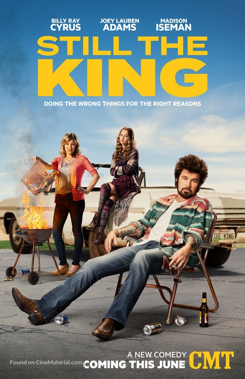 &quot;Still the King&quot; - Movie Poster