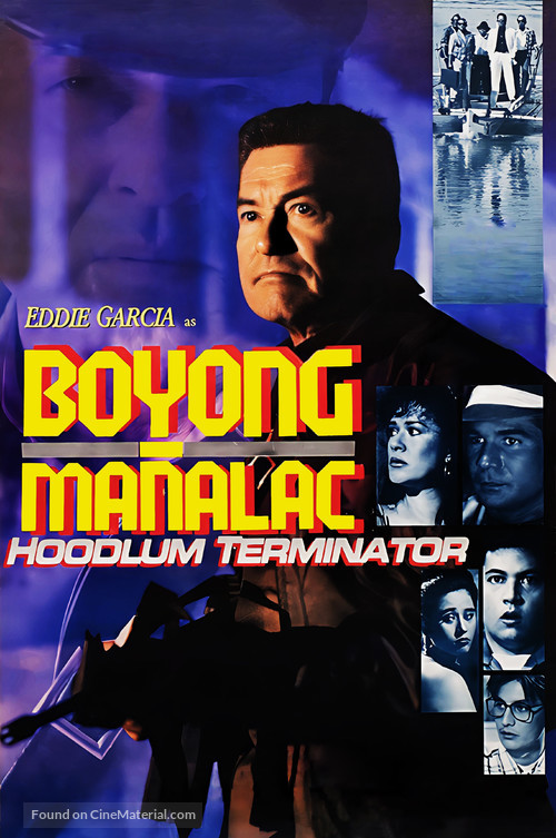 Boyong Ma&ntilde;alac: Hoodlum Terminator - Philippine Movie Cover