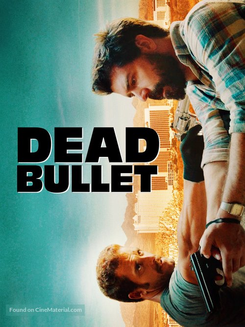 Dead Bullet - Movie Cover