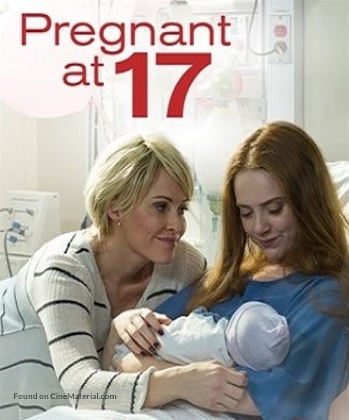 Pregnant at 17 - Movie Cover