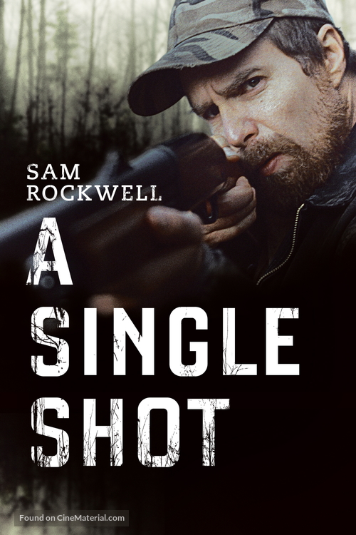 A Single Shot - Movie Poster