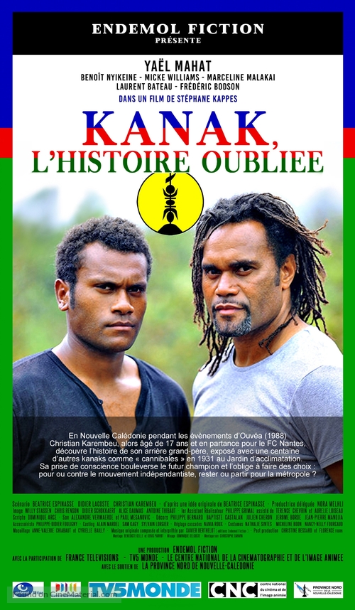 Kanak, l&#039;histoire oubli&eacute;e - French Movie Poster