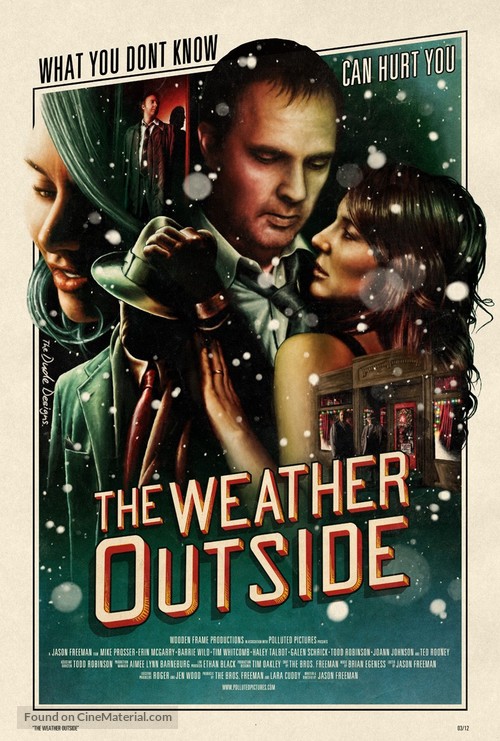 The Weather Outside - Movie Poster