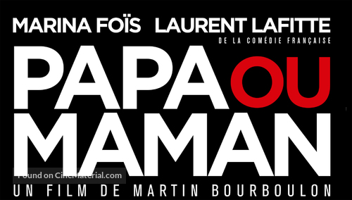 Papa ou maman - French Logo