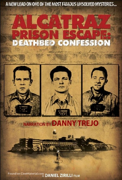 Alcatraz Prison Escape: Deathbed Confession - Movie Cover
