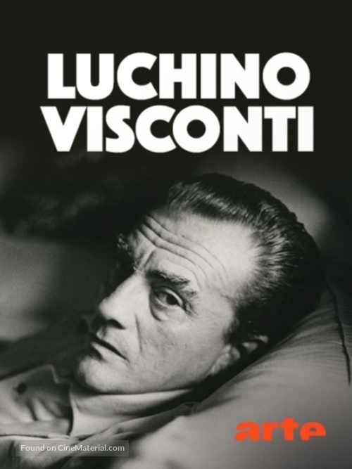 Luchino Visconti - Entre v&eacute;rit&eacute; et passion - French Movie Cover