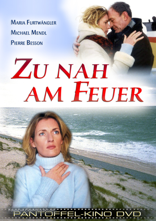 Zu nah am Feuer - German Movie Cover