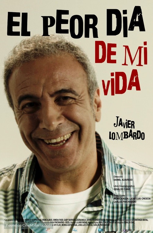 El Peor Dia de Mi Vida - Argentinian Movie Poster