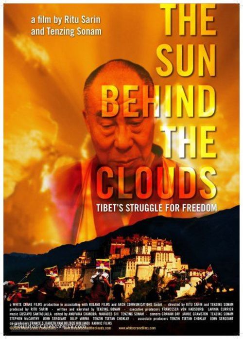 The Sun Behind the Clouds: Tibet&#039;s Struggle for Freedom - Movie Poster