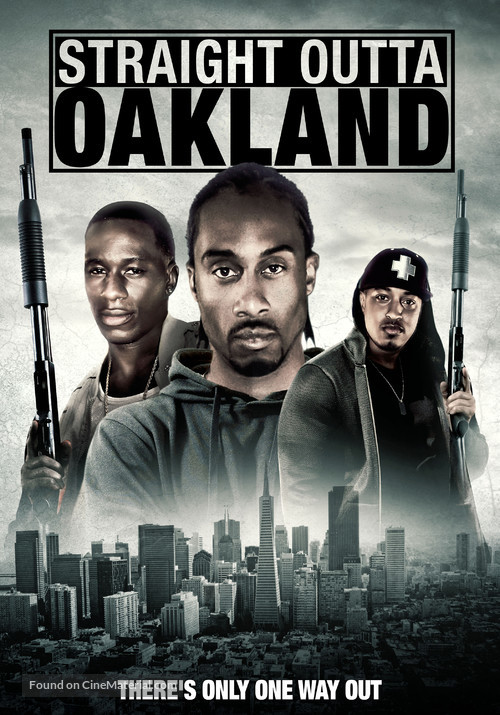 Straight Outta Oakland - DVD movie cover