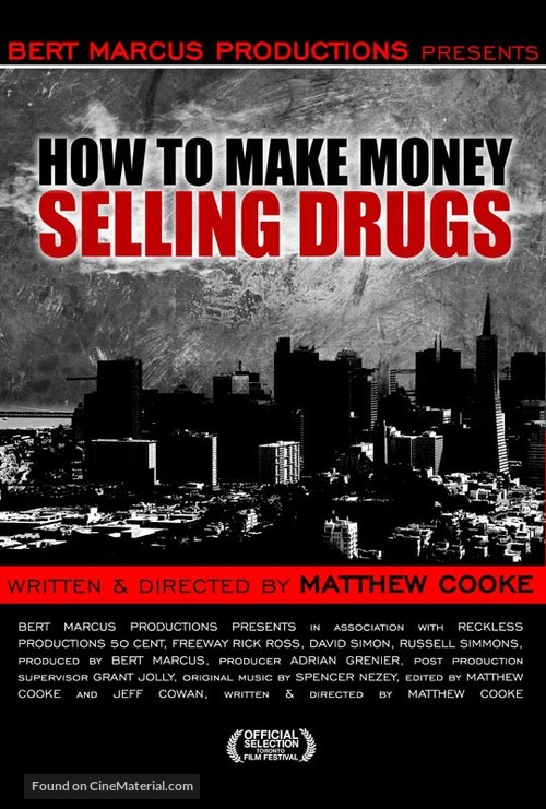 How to Make Money Selling Drugs - Movie Poster