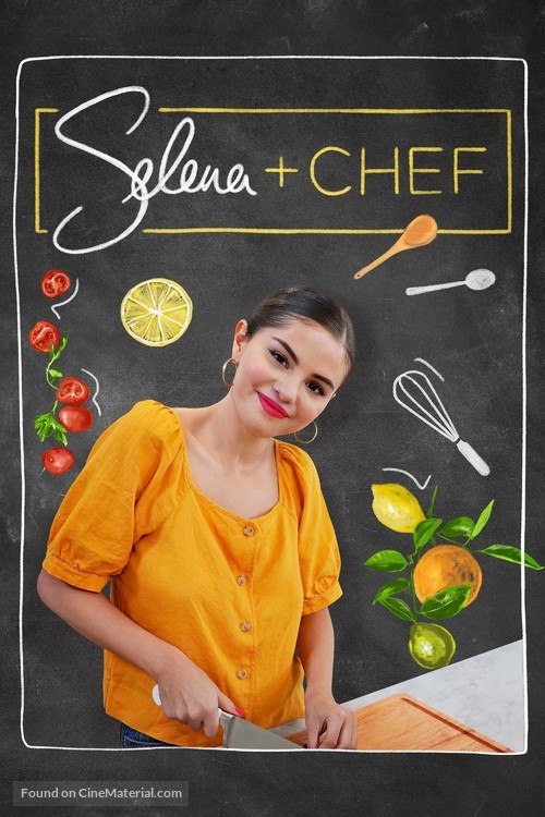 &quot;Selena + Chef&quot; - Movie Cover