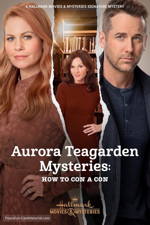 &quot;Aurora Teagarden Mysteries&quot; Aurora Teagarden Mysteries: How to Con A Con - Movie Poster