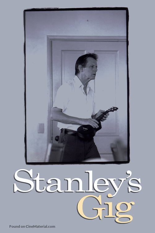 Stanley&#039;s Gig - DVD movie cover