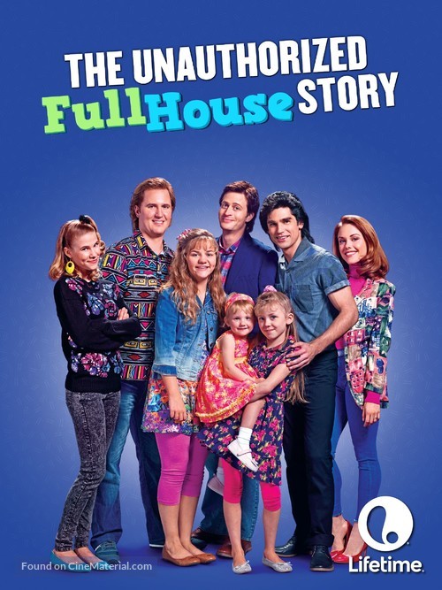 The Unauthorized Full House Story - Movie Poster