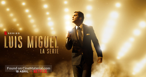 &quot;Luis Miguel: La Serie&quot; - Mexican Movie Poster