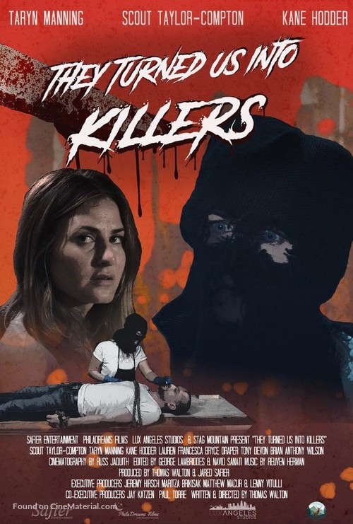 They Turned Us Into Killers - Movie Poster