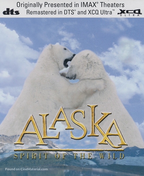 Alaska: Spirit of the Wild - DVD movie cover