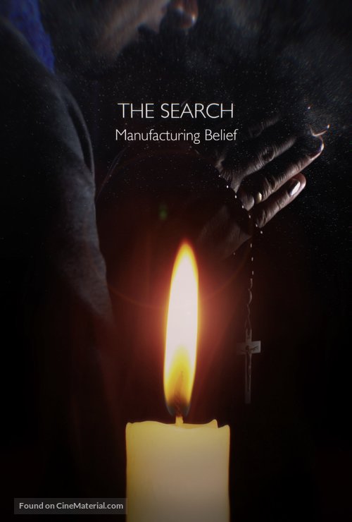 The Search - Manufacturing Belief - Canadian Movie Cover