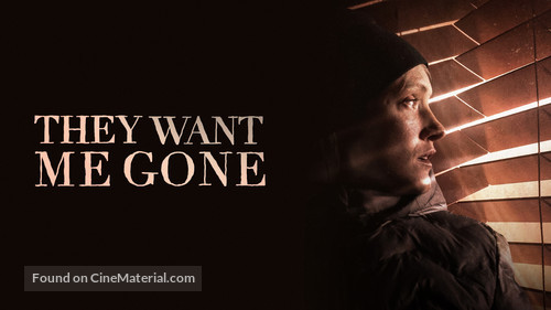 They Want Me Gone - poster