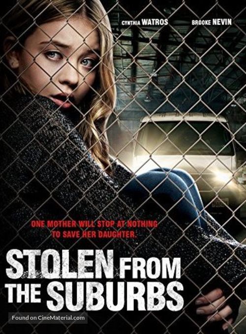 Stolen from the Suburbs - Movie Cover