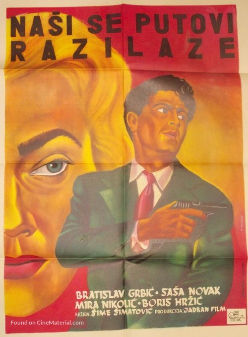 Nasi se putovi razilaze - Yugoslav Movie Poster