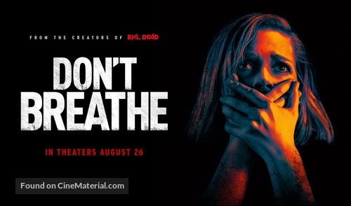 Don&#039;t Breathe - Movie Poster