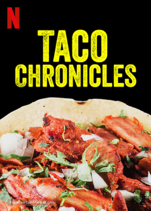 &quot;Taco Chronicles&quot; - Movie Cover