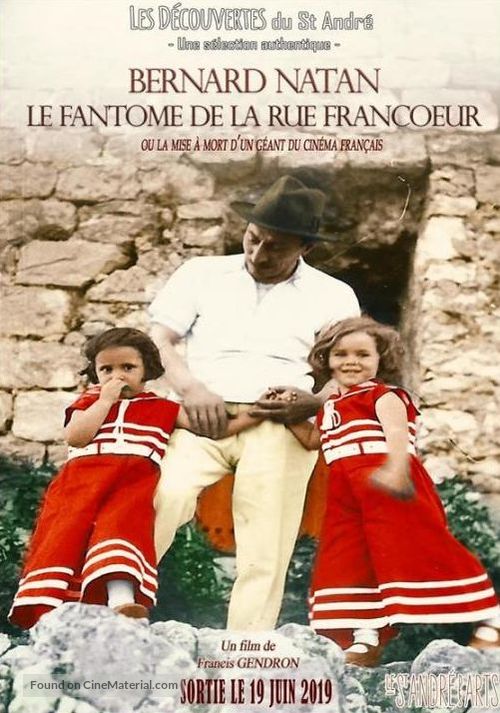 Bernard Natan, le fant&ocirc;me de la rue Francoeur - French Movie Poster