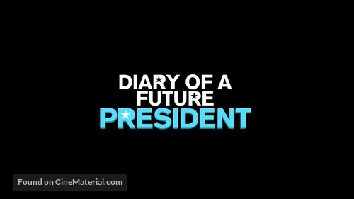 &quot;Diary of a Future President&quot; - Logo